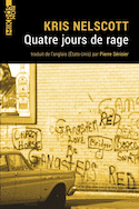 Quatre jours de rage